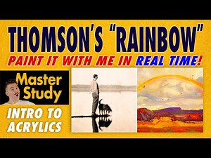 Paint Tom Thomson's "Rainbow" (1916)! Master Study – Easy Intro to Acrylic Painting Class