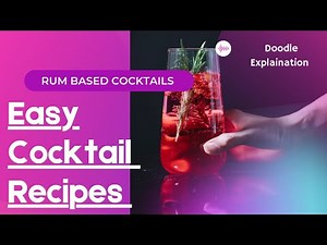 Easy Cocktails | 5 Rum Based Cocktails | Easy to make