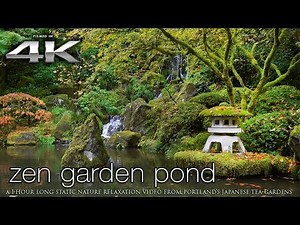 4K Zen Garden 1 HR Static Nature Relaxation Video