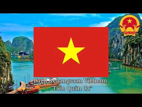 Lagu Kebangsaan Vietnam "Tiến Quân Ca"🇻🇳 (VN/ID) Full version