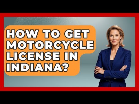 How To Get Motorcycle License In Indiana? - The Midwest Guru
