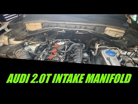 AUDI VW 2.0T INTAKE MANIFOLD REMOVAL P2187 AUDI Q5- AUDI Q5 B8 B8.5 A4 A5 A6 Q5 S5