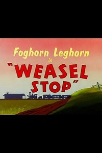 Weasel Stop (1956) - Movie