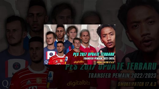 CARA UPDATE TRANSFER PEMAIN PES 2017 (SMOKEPATCH) LINK : https://youtu.be/TyZCGyd-8gw #pes2017patch #pes2017update #pes2017mod #pes2017season2023