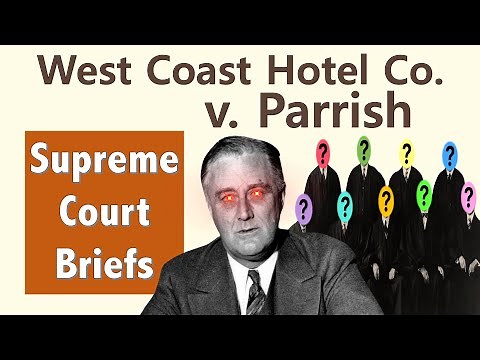 The Switch in Time That Saved Nine | West Coast Hotel Co. v. Parrish
