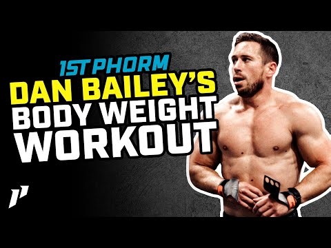 Dan Bailey's Body Weight Only CrossFit Workout