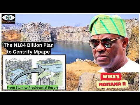 Mpape Crushed Rock: Why Abuja Shook in 2018 & Minister Wike's New Plan #Nyesomwike #Maitama #Abuja