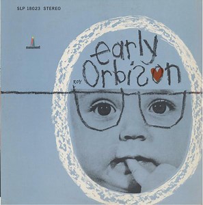 Roy Orbison - Early Orbison