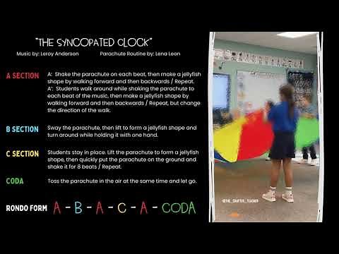 The Syncopated Clock by Leroy Anderson / a Parachute Routine by Lena Leon