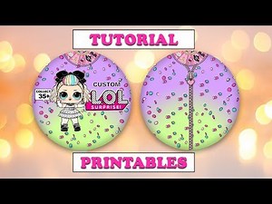 How to Make 2D Paper Custom LOL Surprise Dolls Tutorial with Printables
