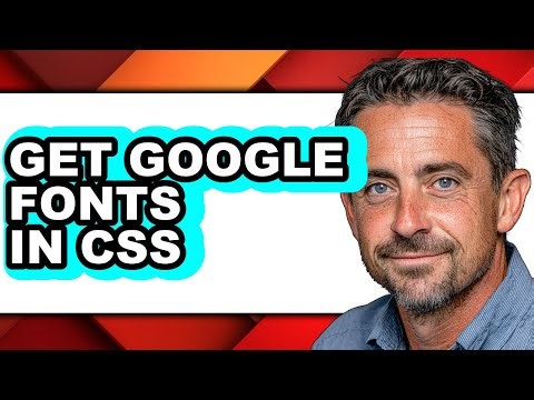 How to Get Google Fonts in Css (updated)