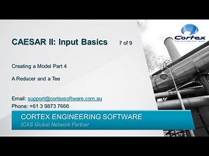 Caesar II Input Basics 7 of 9