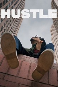 HUSTLE: Season 1, Episode 1 | Cast and Crew  | Rotten Tomatoes