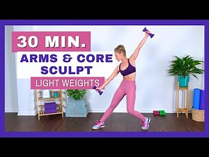 30 Min. Dynamic Arms & Core Sculpt with Light Dumbbells | At-Home Workout