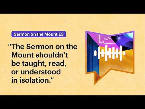 An Important Key to Understanding Jesus’ Most Well-Known Teachings