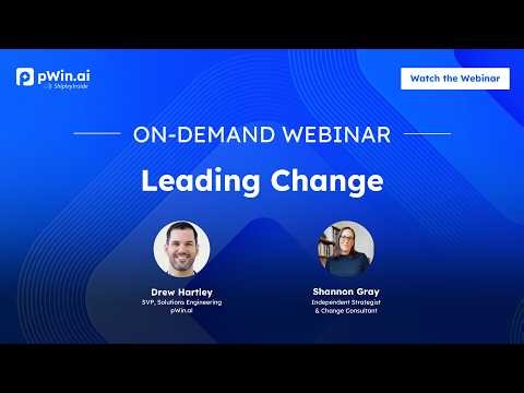 Webinar - Leading Change: How Proposal Teams Can Adopt AI With Confidence