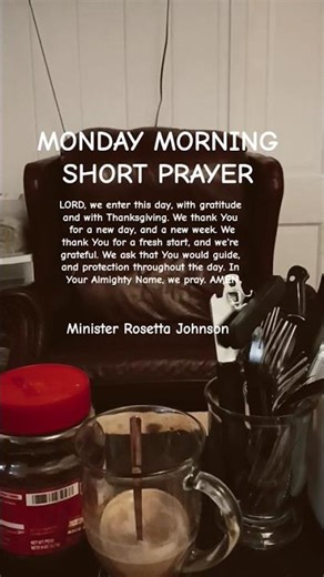 MONDAY MORNING SHORT PRAYER: