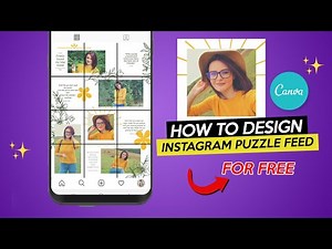 How to design INSTAGRAM PUZZLE FEED Free Canva Tutorial