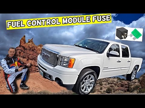 GMC SIERRA FUEL CONTROL MODULE FUSE LOCATION 2007 2008 2009 2010 2011 2012 2013