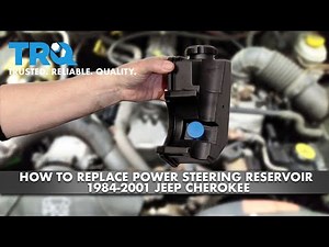 How To Replace Power Steering Reservoir 1984-2001 Jeep Cherokee