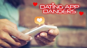 As the popularity of dating apps grow, experts warn about the potential dangers