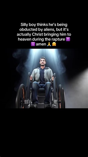 Silly boy 🤗 even boys in wheelchairs get to go to heaven 💕#motorizedwheelchair #wheelchair #electricscooter #rapture #jesuschrist
