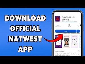 How To Download Official NatWest App | NatWest Installation And Setup Guide 2025