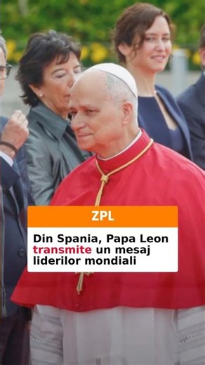 Din Spania, Papa Leon transmite un mesaj liderilor mondiali