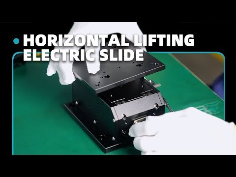 Assembly Record of Horizontal Lifting Electric Slide .