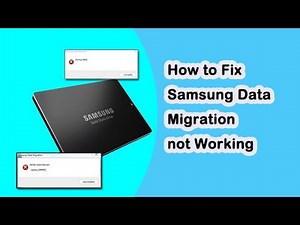 How to Fix Samsung Data Migration not Working