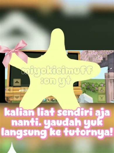 yuu didownload ! 😆 #kawaiiworld#craftingandbuilding#minecraft#addons#fyp#miyokieimuff #tutorial#cute