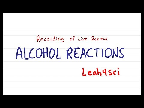 Alcohol Reactions Introduction (Live Recording) Organic Chemistry Review & Practice Session