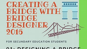 Crear un puente con Bridge Designer 2016 | Mediateca de EducaMadrid