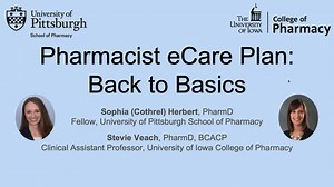 Pharmacist eCare Plan: Back to Basics Webinar
