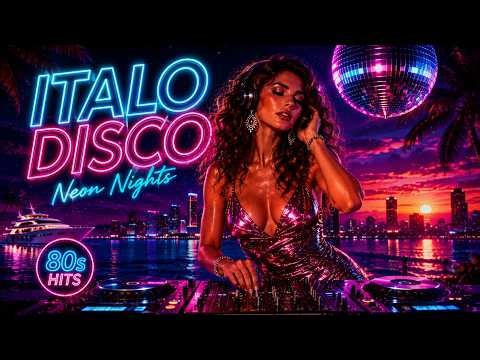 ITALIAN NIGHT FEVER 🚢 Retro Disco Lovers • Neon Paradise • 80s Synthwave Dance Mix