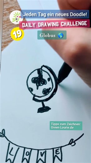 Globus zeichnen 🌍 In 30 Sek um die Welt! Daily Drawing Challenge Tag 19 #greenlourie #dailydrawing
