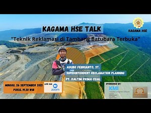 Reclamation Techniques in Open-pit Coal Mines - Kagama HSE Talk