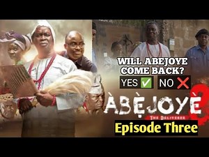 Abejoye Season 8 Episode Three | Damilola Mike Bamiloye | Mike Bamiloye | #mountzionfilm