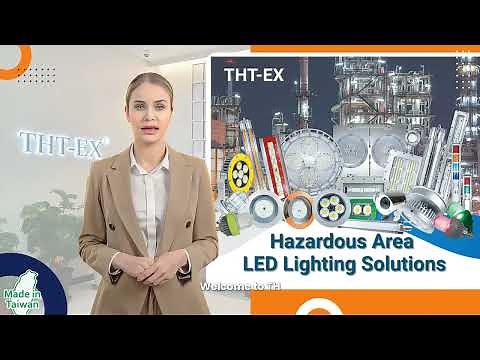 (英語) Explosion-Proof LED Lighting Solutions for Every Industry | THT-EX Global Series