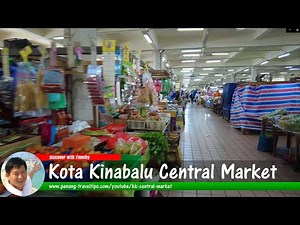 KOTA KINABALU CENTRAL MARKET