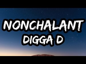 Digga D – Nonchalant (Lyrics)