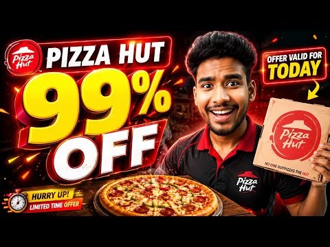 🍕🔥 PIZZA HUT 99% OFF OFFER 😱 | Pizza Hut New Offers & Deals Today | Crazy Pizza Discount!