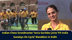 Indian Chess Grandmaster Tania Sachdev joins ‘Fit India Sundays On Cycle’ Marathon in Delhi
