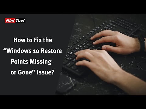 How to Fix the “Windows 10 Restore Points Missing or Gone” Issue?