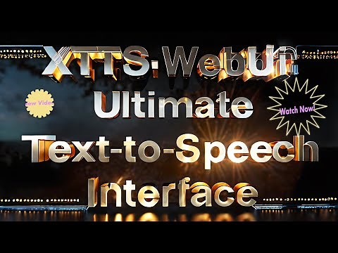 Discover the XTTS WebUI: The Ultimate Tutorial You Need ✨