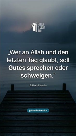 „Sprich Gutes – oder schweige.“ | Starker Hadith vom Propheten ﷺ
