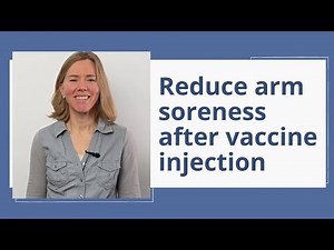 How to: reduce arm soreness after vaccine injection