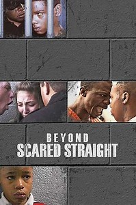 Beyond Scared Straight (2011-2015) - TV Show