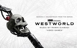 西部世界第4季 原声带 | Westworld S4 Soundtrack