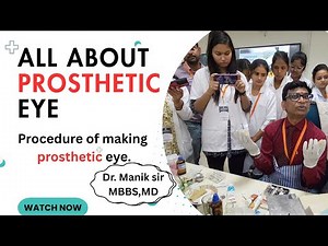 How to make a perfect prosthetic eye | All about prosthetic eye | #prosthetics #prostheticeye